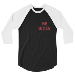 He Bites 3/4 sleeve raglan shirt