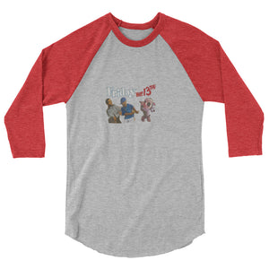 Friday Tha 13th 3/4 sleeve raglan shirt