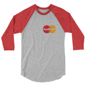 Hustle Hard 3/4 sleeve raglan shirt