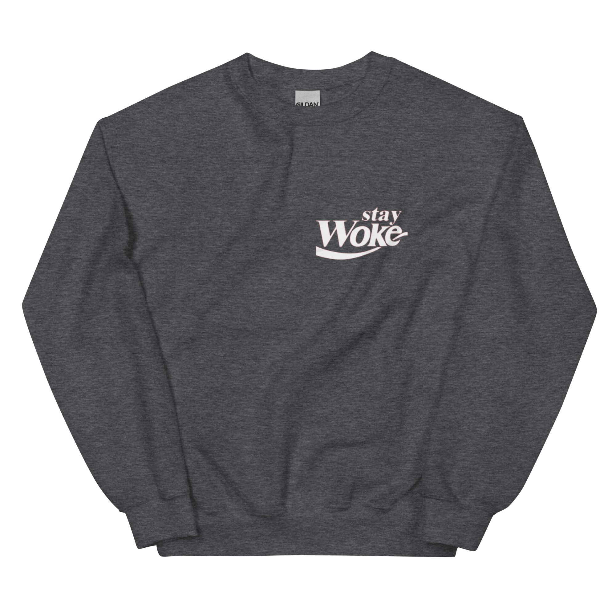 Stay Woke Unisex Sweatshirt