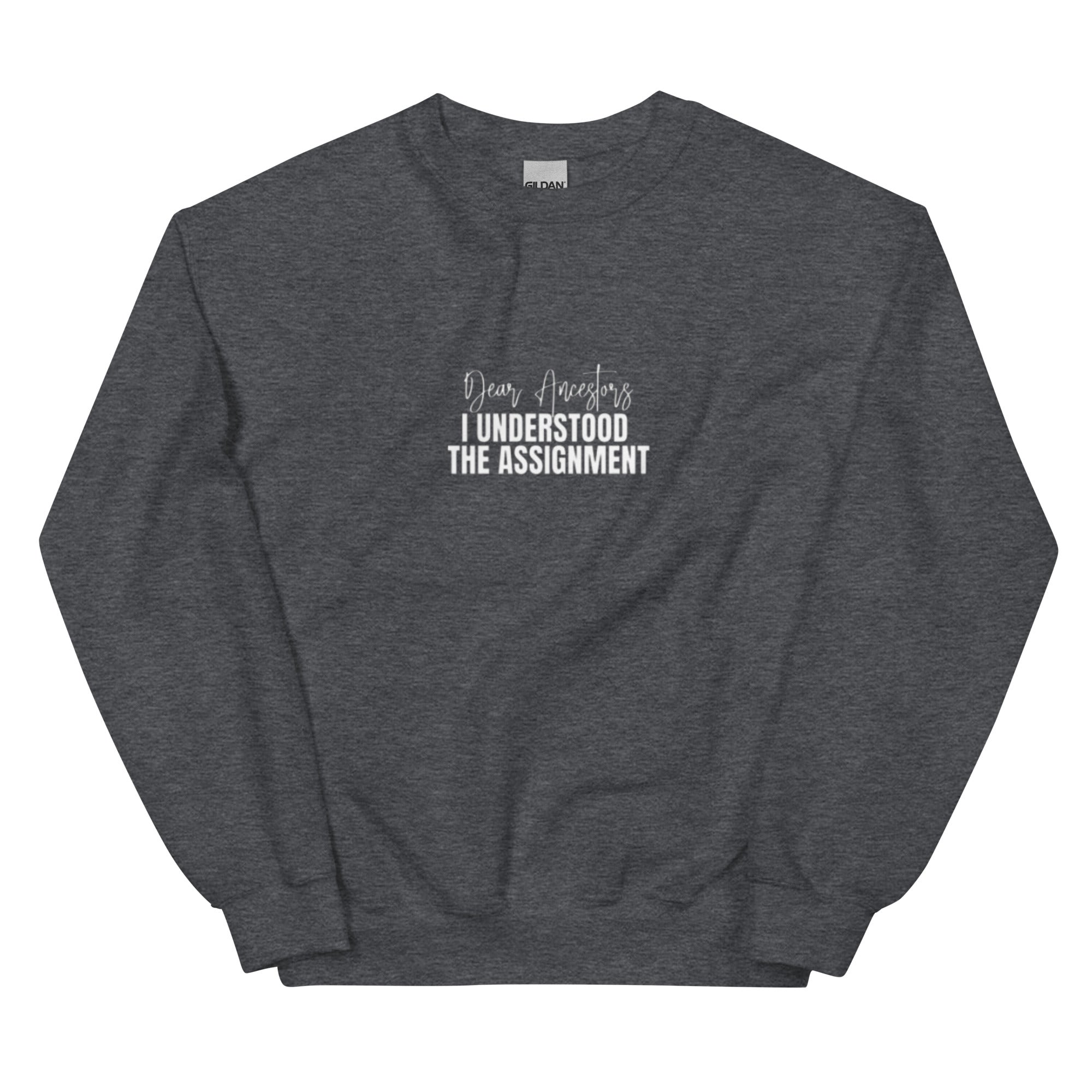 Understood Unisex Sweatshirt