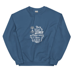 Seed Unisex Sweatshirt