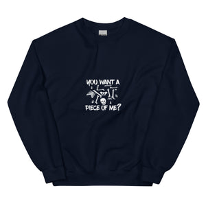 Piece Of Me Unisex Sweatshirt