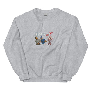 Friday Tha 13th Unisex Sweatshirt