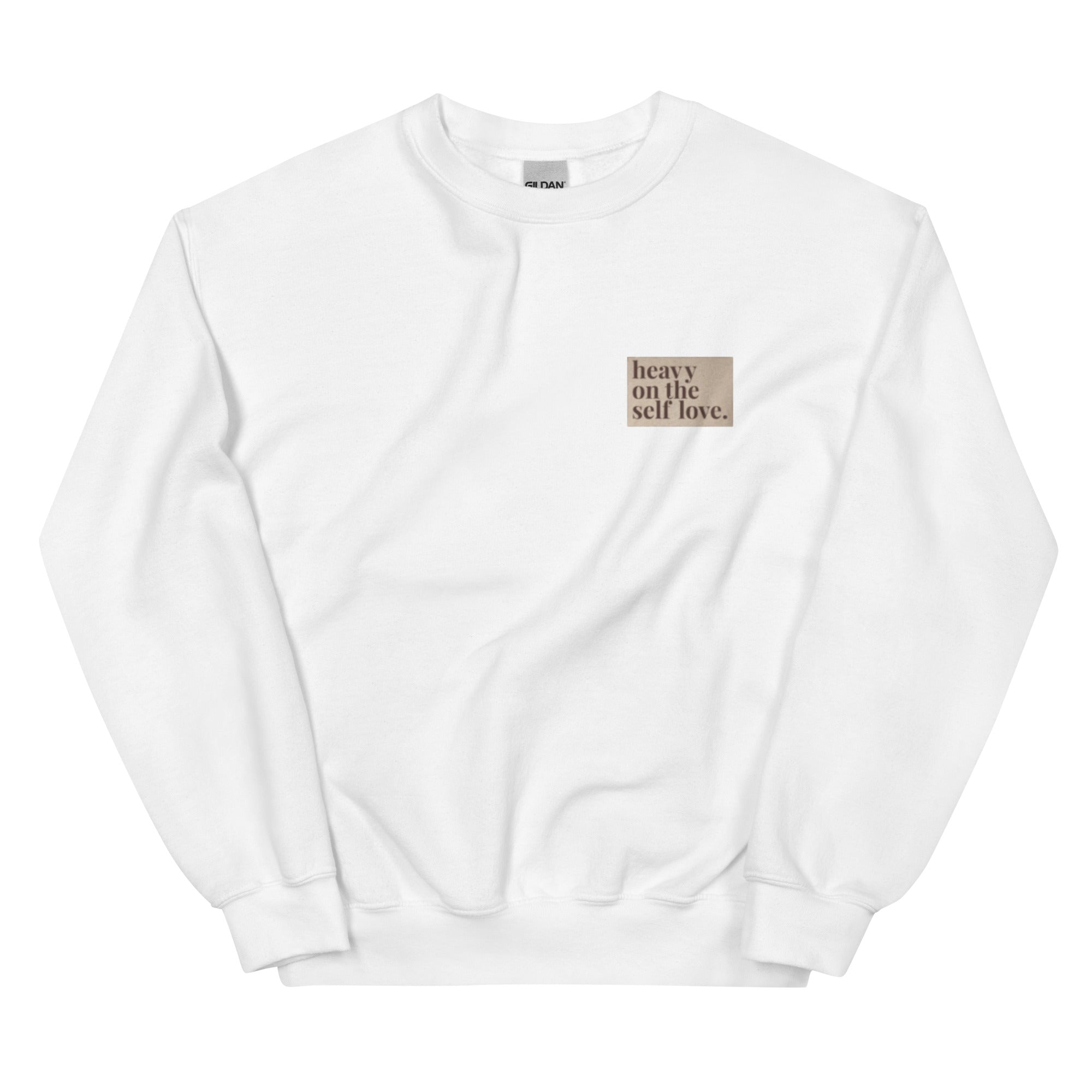 Self Love Unisex Sweatshirt