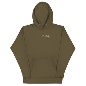 Try Me Unisex Hoodie