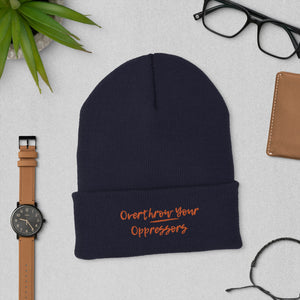 Overthrow Oppressors Cuffed Beanie