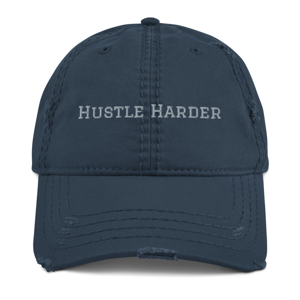 Hustle Harder Distressed Dad Hat