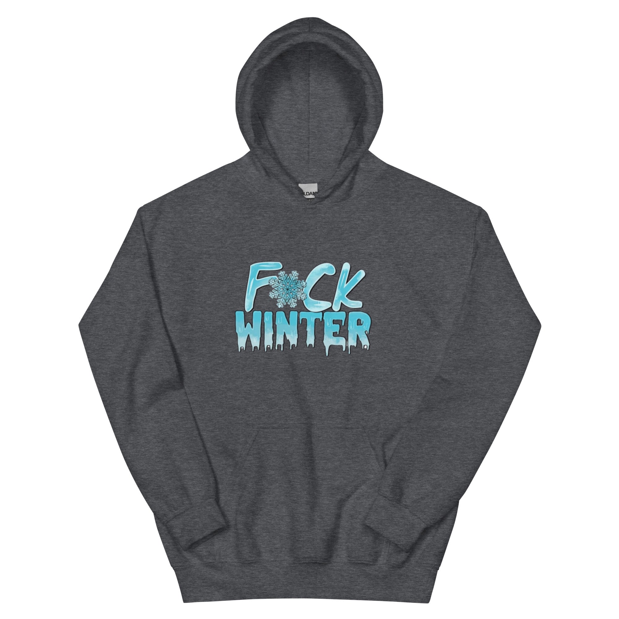 Fuck Winter Unisex Hoodie