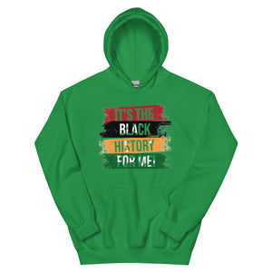 Black History Unisex Hoodie