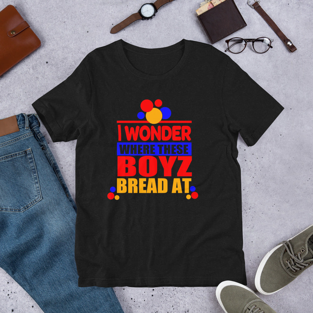 Wonder Boyz Bread Unisex T-Shirt