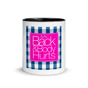 Back Body Hurt Mug with Color Inside