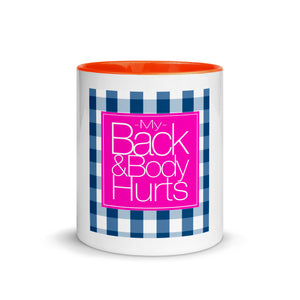 Back Body Hurt Mug with Color Inside