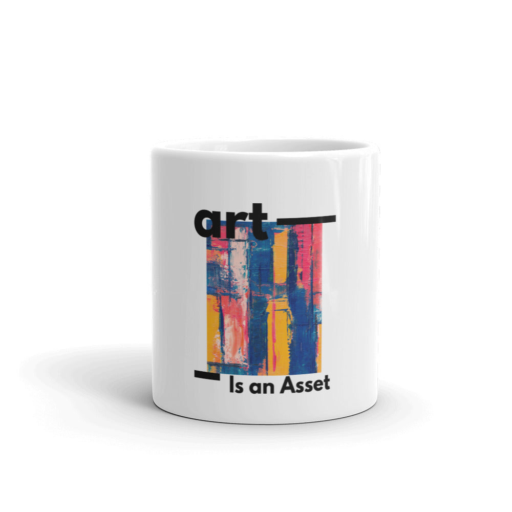 Art Is Asset White Glossy Mug