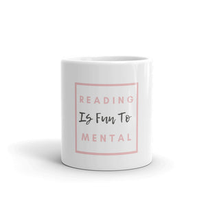 Reading Fun Mental White Glossy Mug