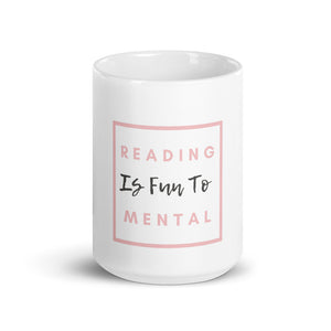 Reading Fun Mental White Glossy Mug